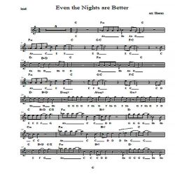 "Even The Nights are Better" by Brad Shores