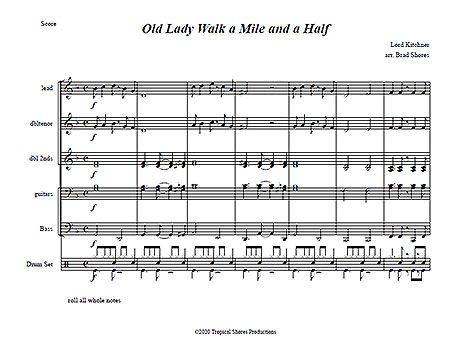 "Old Lady Walk a Mile and a Half" by Lord Kitchener