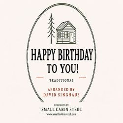 "Happy Birthday" by David Singhaus