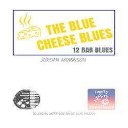 "The Blue Cheese Blues" by Jordan Morrison