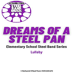 "Dreams of a Steel Pan" by Nathaniel O'Neal
